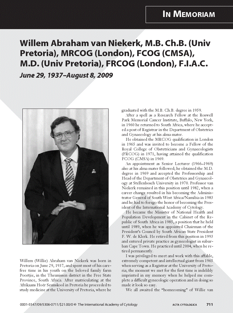 First page of Willem Abraham van Niekerk, M.B. Ch.B. (Univ Pretoria), MRCOG (London), FCOG (CMSA), M.D. (Univ Pretoria), FRCOG (London), F.I.A.C.<subtitle>June 29, 1937–August 8, 2009</subtitle>