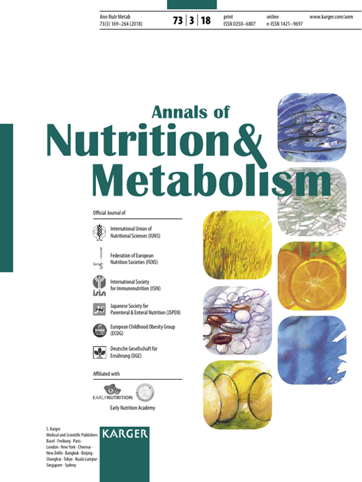 Annals of Nutrition and Metabolism Cover Image for Volume 73, Issue 3
