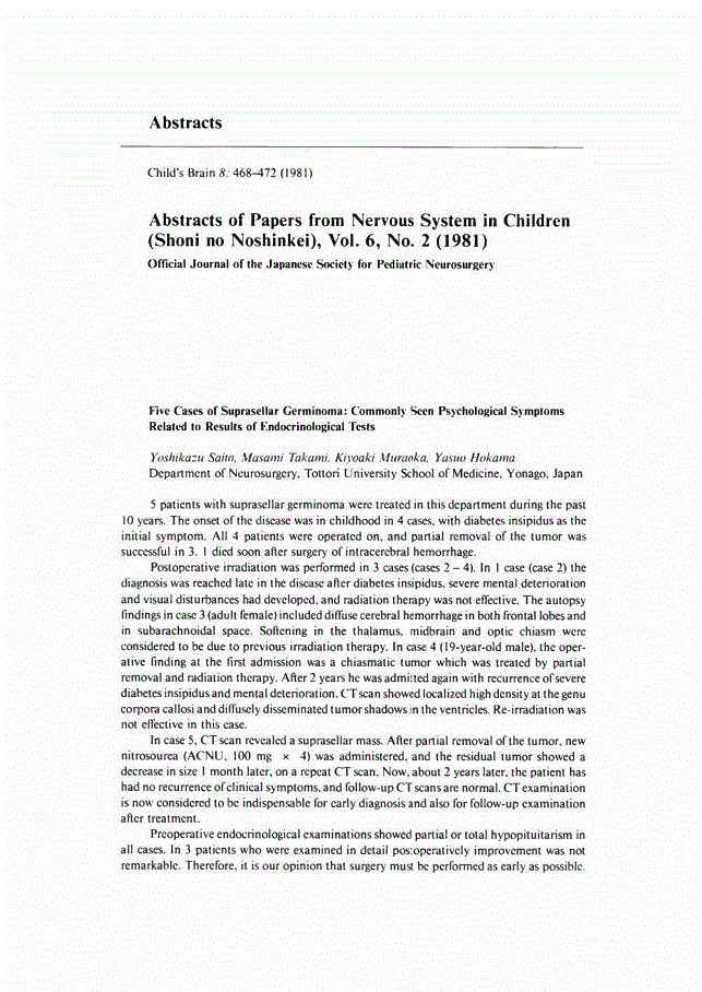 First page of Abstracts of Papers from Nervous System in Children (Shoni no Noshinkei), Vol. 6, No. 2 (1981)<subtitle>Official Journal of the Japanese Society for Pediatric Neurosurgery</subtitle>