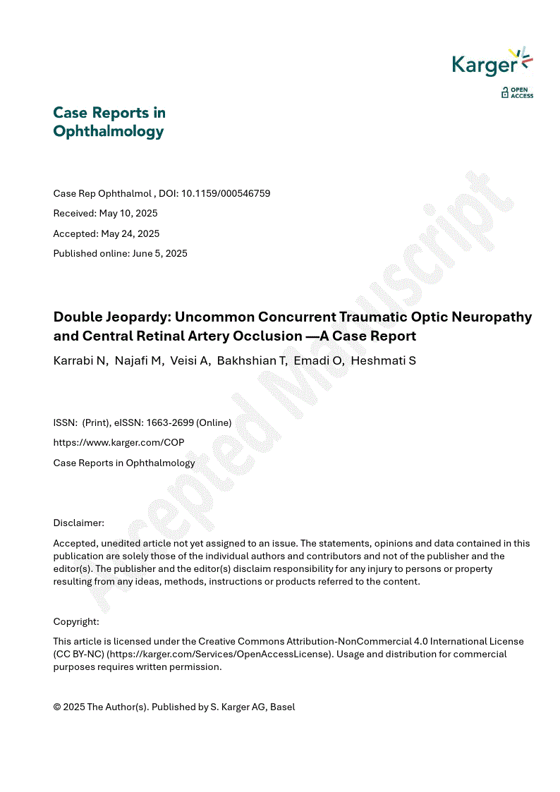 First page of Double Jeopardy: Uncommon Concurrent Traumatic Optic Neuropathy and Central Retinal Artery Occlusion —A Case Report