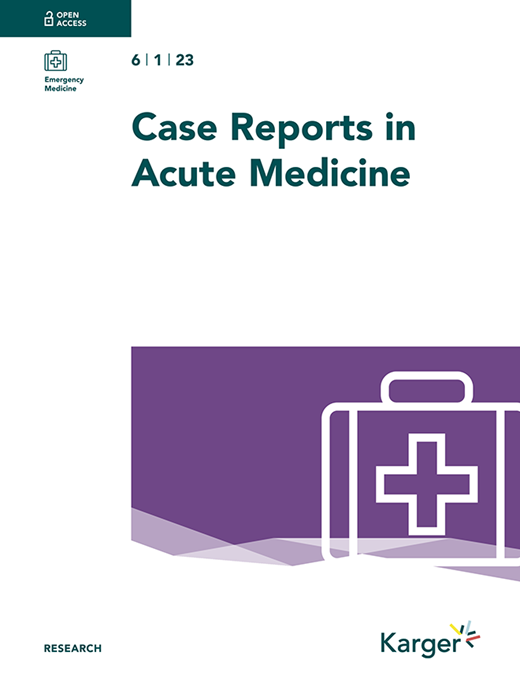 Case Reports in Acute Medicine Cover Image for Volume 6, Issue 1