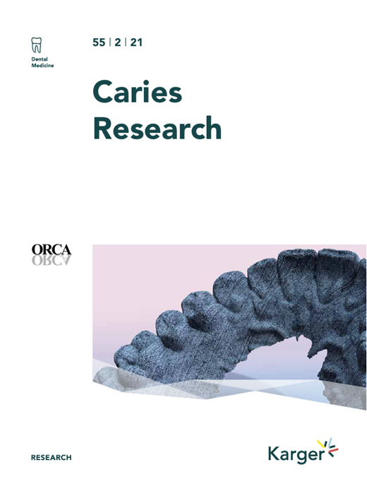 Caries Research Cover Image for Volume 55, Issue 2