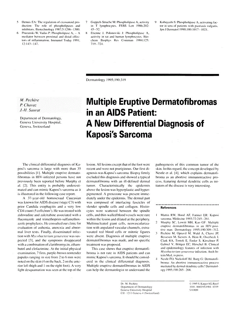 Multiple Eruptive Dermatofibromas in an AIDS Patient A New