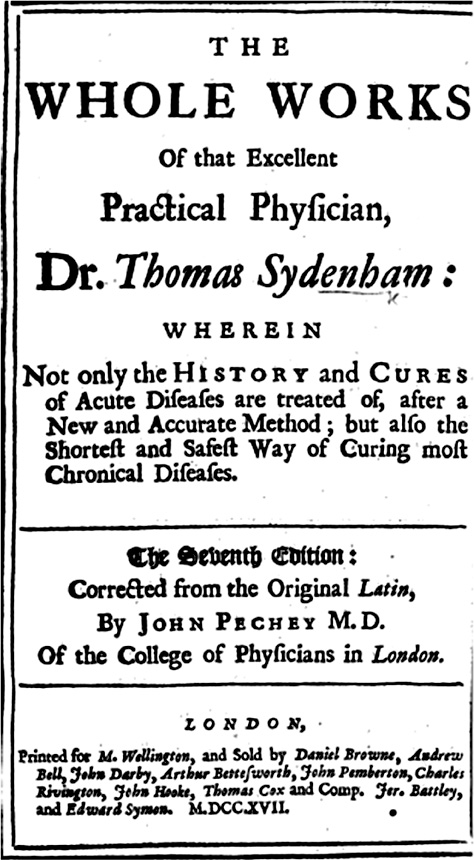 Fig. 3. The whole works of that excellent practical physician, Dr. Thomas Sydenham: 1742.