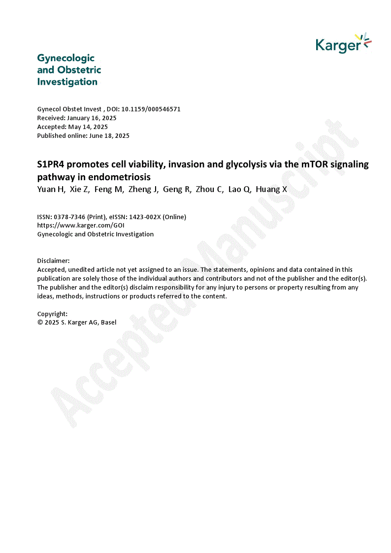 First page of S1PR4 promotes cell viability, invasion and glycolysis via the mTOR signaling pathway in endometriosis
