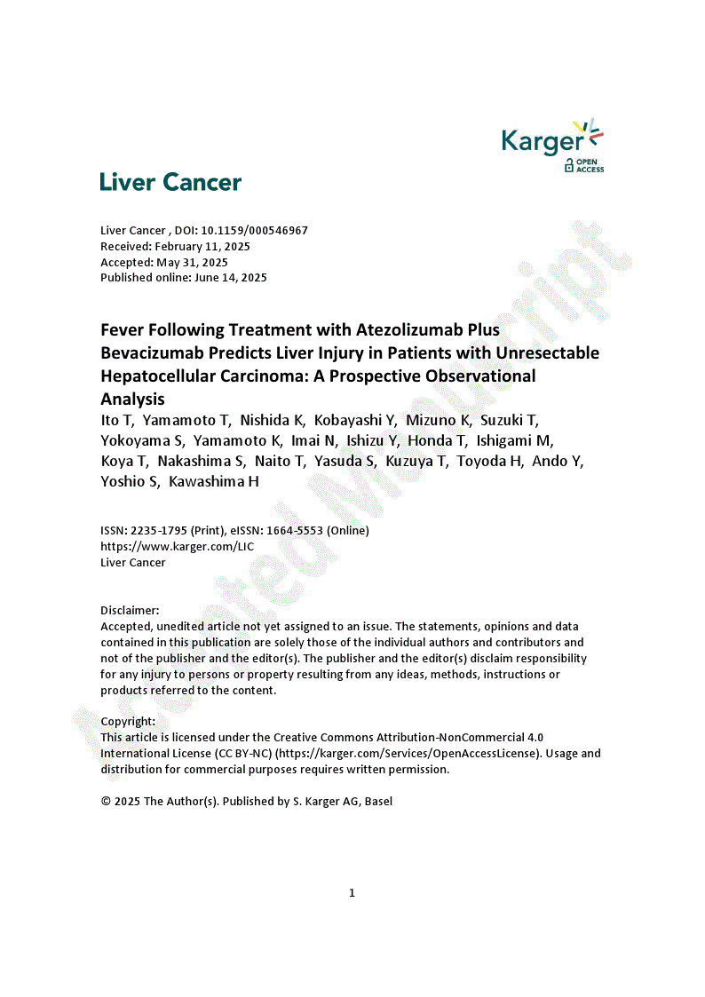 First page of Fever Following Treatment with Atezolizumab Plus Bevacizumab Predicts Liver Injury in Patients with Unresectable Hepatocellular Carcinoma: A Prospective Observational Analysis 