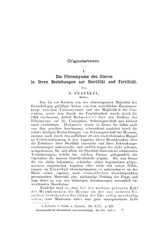 First page of I. Die Fibromyome des Uterus in ihren Beziehungen zur Sterilität und Fertilität