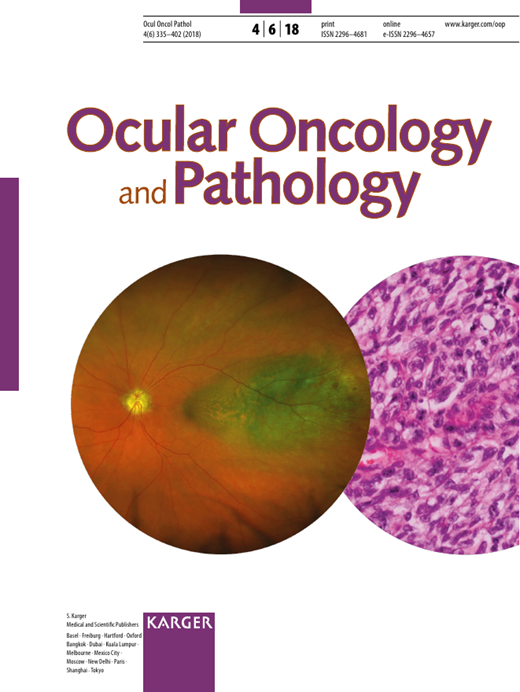 Ocular Oncology and Pathology Cover Image for Volume 4, Issue 6