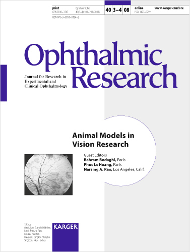 Animal Models In Vision Research 2008 Ophthalmic Research Vol 40 3 4 08
