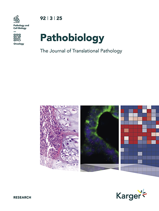 Pathobiology Cover Image for Volume 92, Issue 3