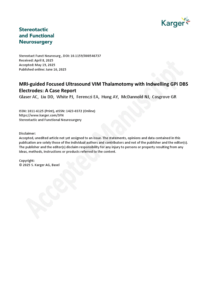 First page of MRI-guided Focused Ultrasound VIM Thalamotomy with Indwelling GPi DBS Electrodes: A Case Report