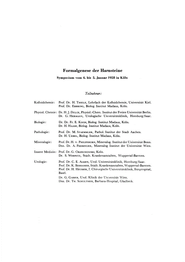 First page of Formalgenese der Harnsteine<subtitle>Symposium vom 4. bis 5. Januar 1958 in Köln</subtitle>