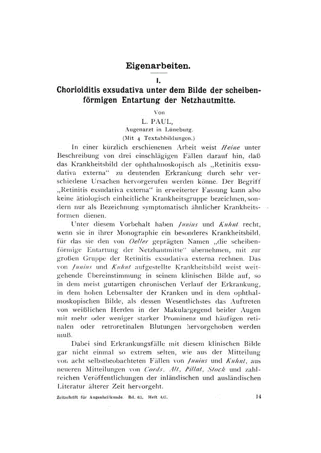 First page of I. Chorioiditis exsudativa unter dem Bilde der scheibenförmigen Entartung der Netzhautmitte